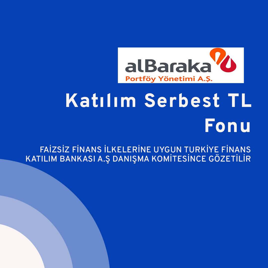 Katılım Serbest TL Fon